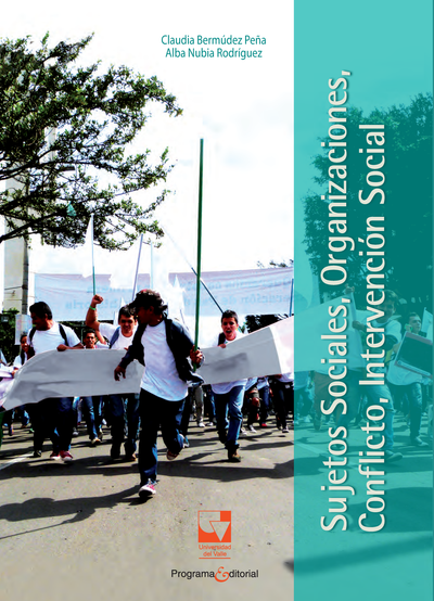 Sujetos sociales, organizaciones, conflicto, intervención social