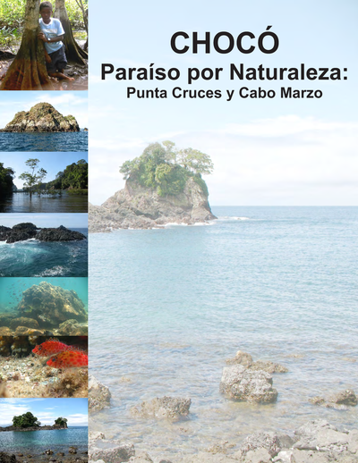 Chocó, paraíso por naturaleza: Punta Cruces y Cabo Marzo