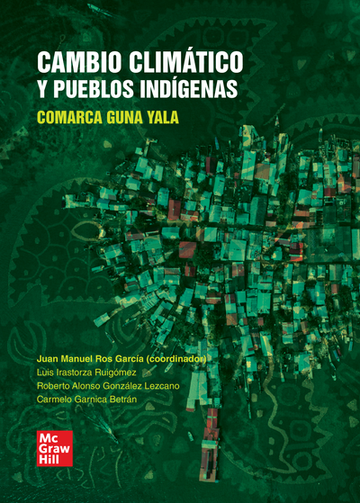 Cambio climático y pueblos indígenas: comarca Guna Yala