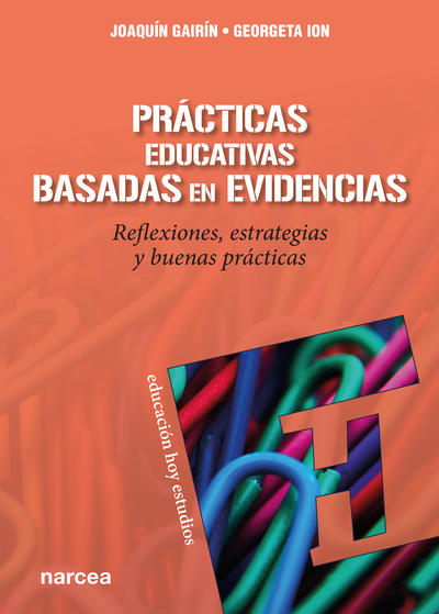Prácticas educativas basadas en evidencias: reflexiones, estrategias y buenas prácticas