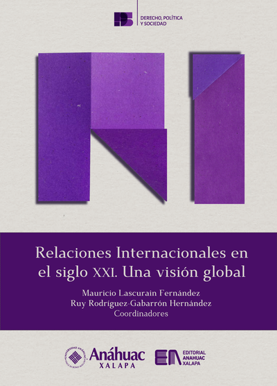Relaciones internacionales en el siglo XXI: una visión global