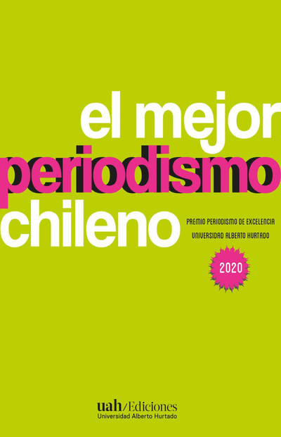 El mejor periodismo chileno, 2020