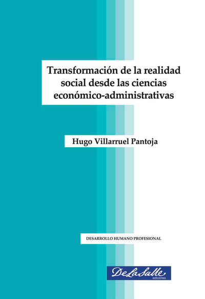 Transformación de la realidad social desde las ciencias económico-administrativas