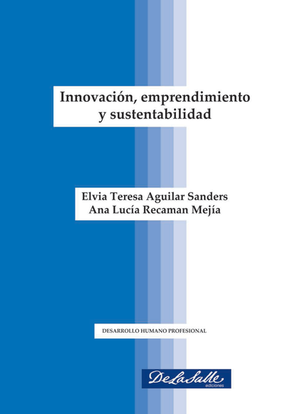 Innovación, emprendimiento y sustentabilidad
