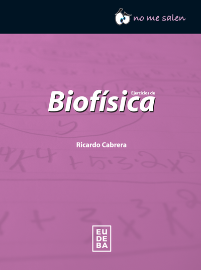 Los ejercicios de biofísica