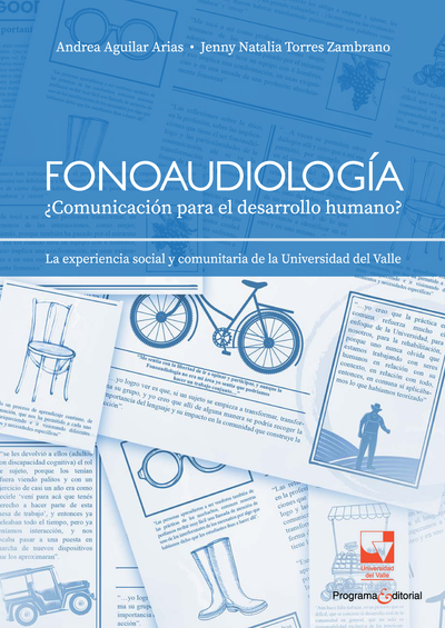 Fonoaudiología: ¿comunicación para el desarrollo humano?