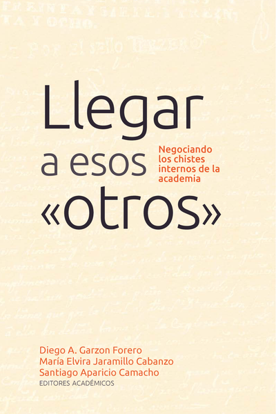 Llegar a esos "otros": negociando los chistes internos de la academia