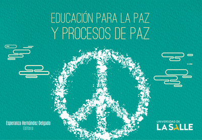 Educación para la Paz y procesos de Paz