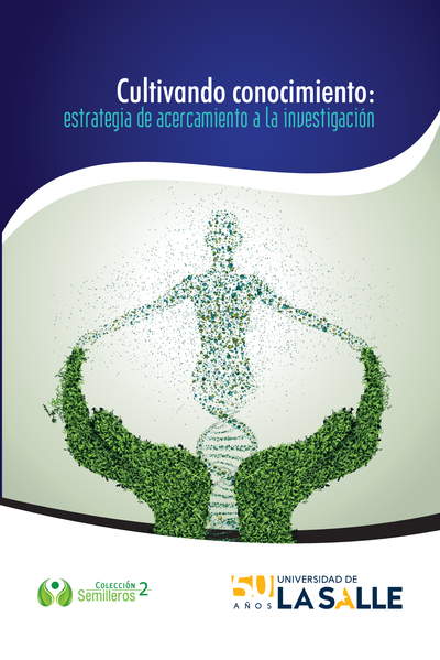 Cultivando conocimiento: estrategia de acercamiento a la investigación