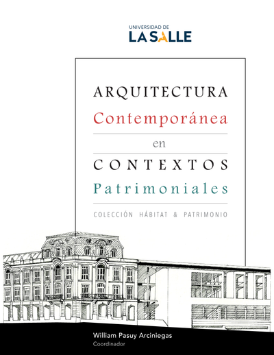 Arquitectura contemporánea en contextos patrimoniales