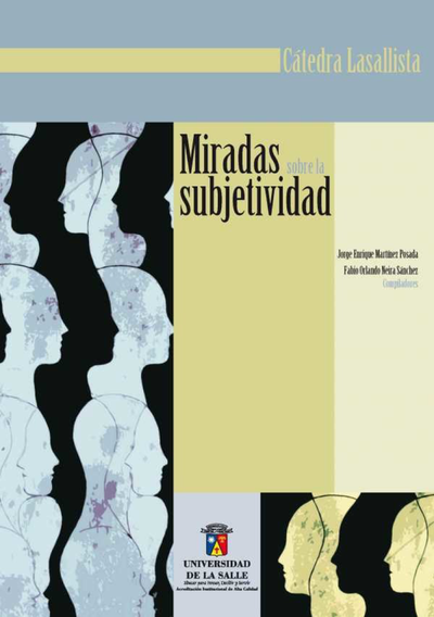 Miradas sobre la subjetividad