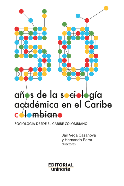 Cincuenta años de la sociología académica en el Caribe colombiano