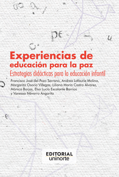 Experiencias de educación para la paz: estrategias didácticas para la educación infantil
