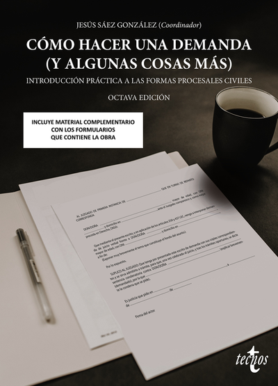 Cómo hacer una demanda (y algunas cosas más)
