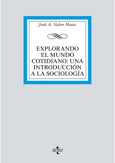 Explorando el Mundo cotidiano: una introducción a la sociología