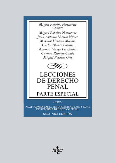 Lecciones de derecho penal: parte especial. Tomo I: adaptadas a las leyes orgánicas 1/2019 y 2/2019