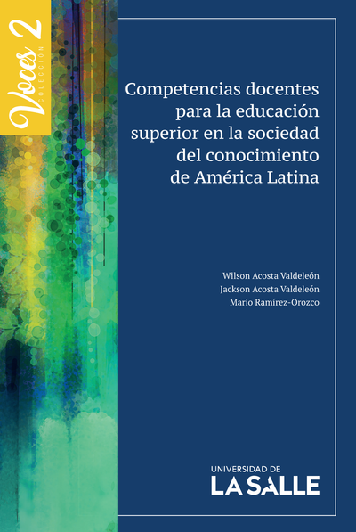 Competencias docentes para la educación superior en la sociedad del conocimiento de América Latina