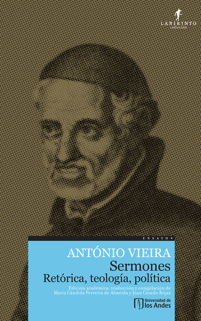 Sermones: retórica, teología, política