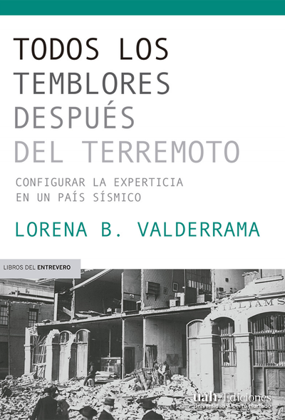 Todos los temblores después del terremoto: configurar la experticia en un país sísmico
