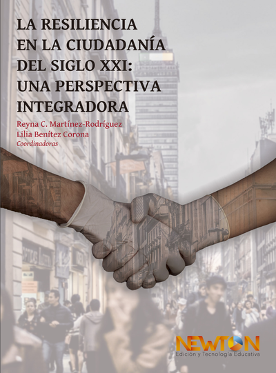 La resiliencia en la ciudadanía del siglo XXI: una perspectiva integradora