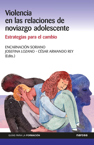 Violencia en las relaciones de noviazgo adolescente: estrategias para el cambio