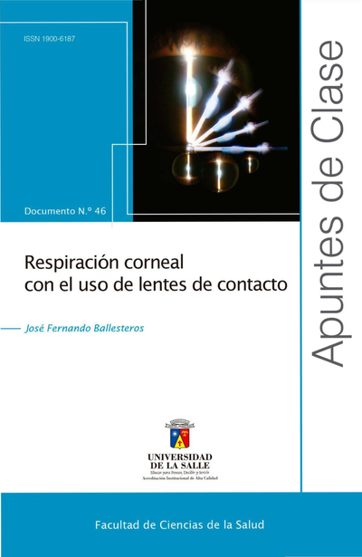Respiración corneal con el uso de lentes de contacto
