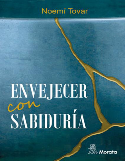 Envejecer con sabiduría