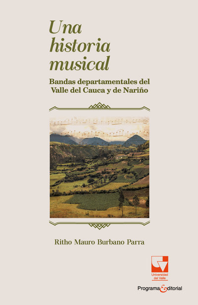 Una historia musical: bandas departamentales del Valle del Cauca y de Nariño