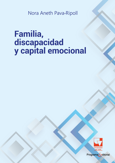Familia, discapacidad y capital emocional