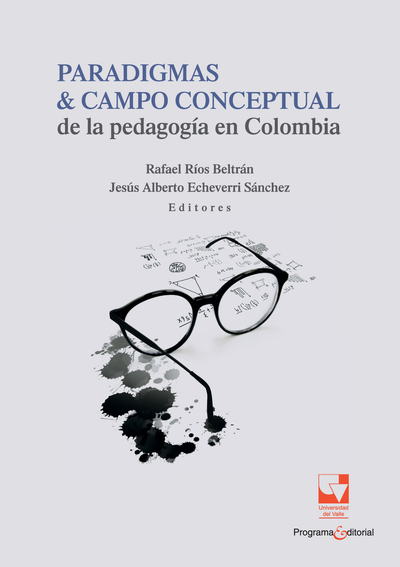 Paradigmas & campo conceptual de la pedagogía en Colombia