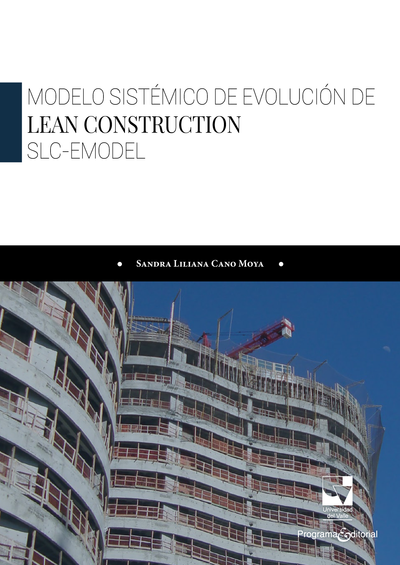 Modelo sistémico de evolución de Lean Construction, SLC-EModel