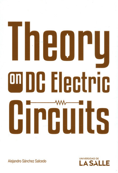Theory on DC Electric Circuits