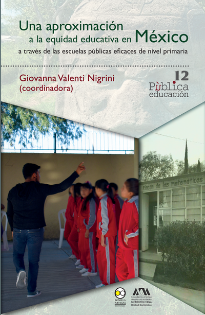 Una aproximación a la equidad educativa en México a través de las escuelas públicas eficaces de nivel primaria