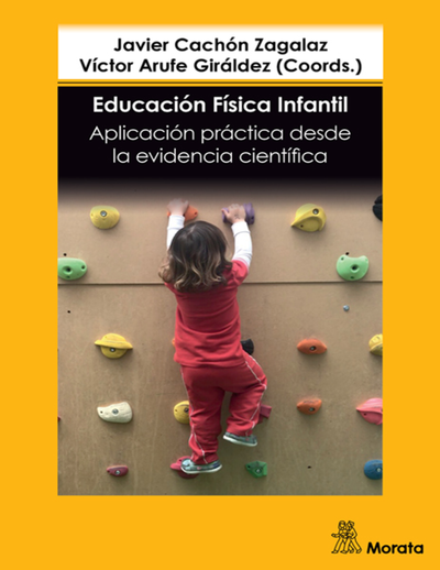 Educación física infantil: aplicación práctica desde la evidencia científica