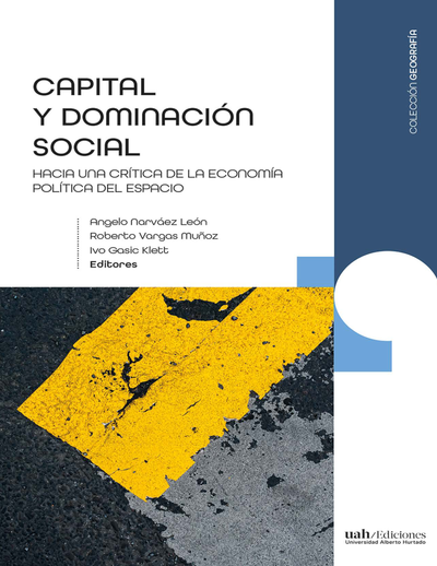 Capital y dominación social: hacia una crítica de la economía política del espacio