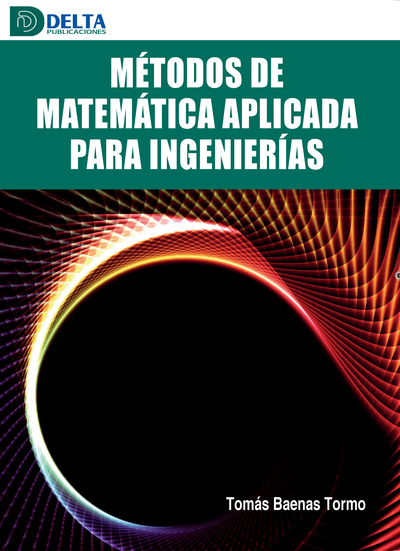 Métodos de matemática aplicada para ingenierías