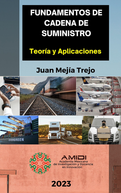 Fundamentos de cadena de suministro: teoría y aplicaciones