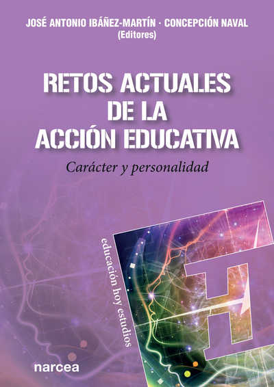 Retos actuales de la acción educativa: carácter y personalidad