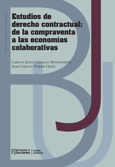Estudios de derecho contractual: de la compraventa a las economías colaborativas