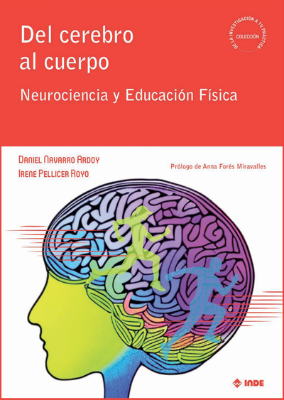 Del cerebro al cuerpo: neurociencia y educación física