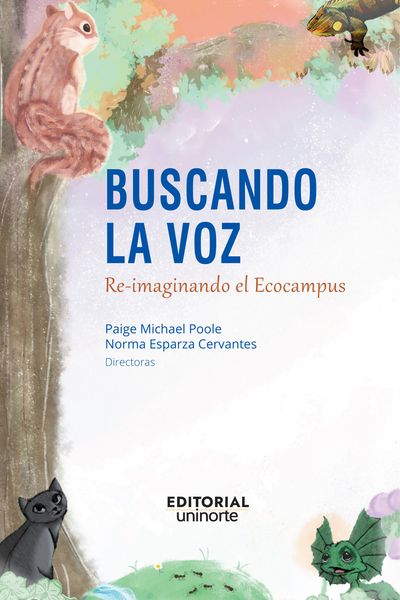 Buscando la voz: re-imaginando el ecocampus