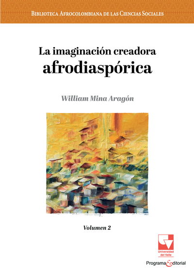 La imaginación creadora afrodiaspórica