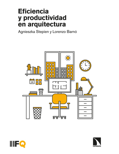 Eficiencia y productividad en arquitectura