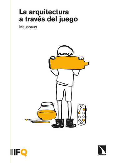 La arquitectura a través del juego