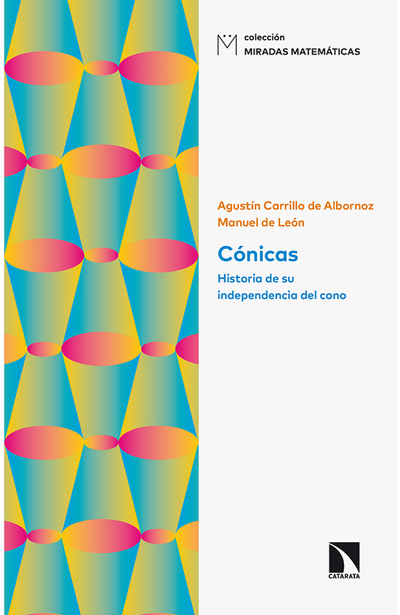 Cónicas: historia de su independencia del cono