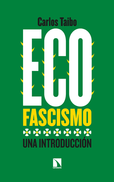 Ecofascismo: una introducción