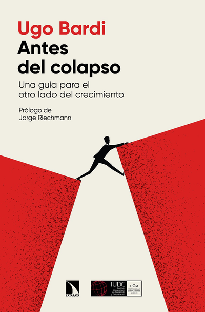 Antes del colapso: una guía para el otro lado del crecimiento