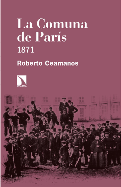 La Comuna de París: 1871