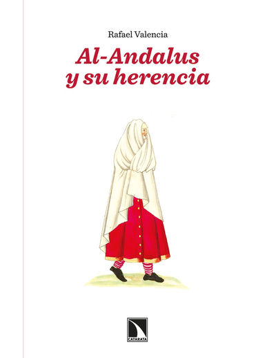Al- Andalus y su herencia