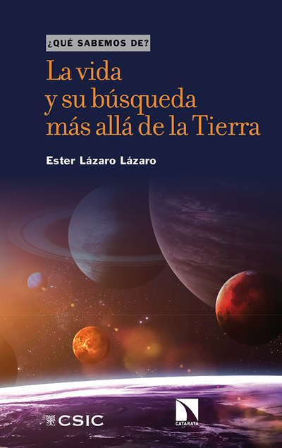 La vida y su búsqueda más allá de la Tierra